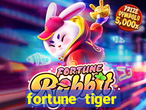 fortune tiger minimo 1 real